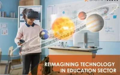 Reimagining Technology in Education Sector