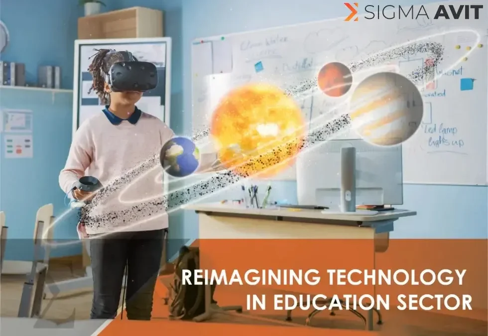Reimagining Technology in Education Sector